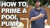 How To Prime A Swimming Pool Pump