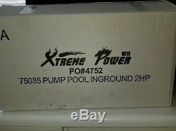 Xtreme power 75035 2 hp inground pool pump